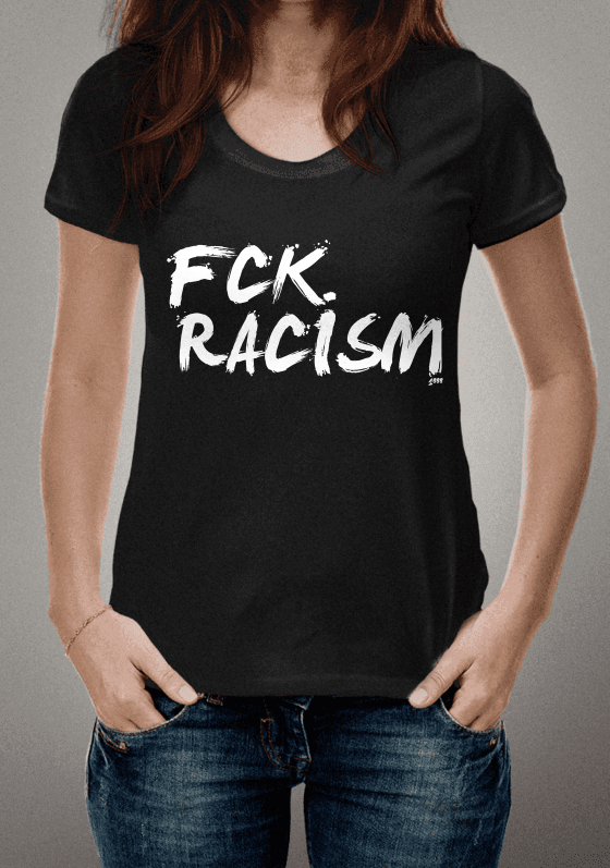 Nome do produto  Fck. Racism